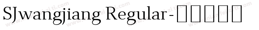 SJwangjiang Regular字体转换